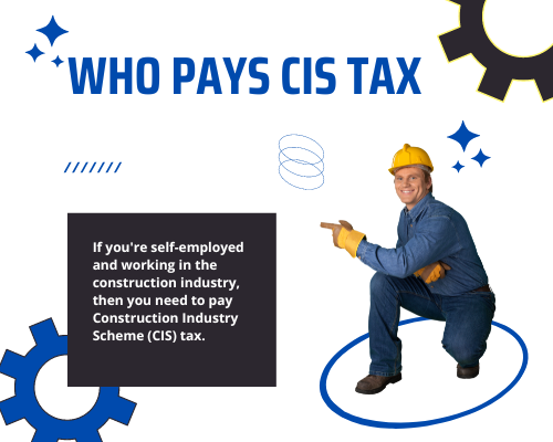 Who Pays CIS Tax 