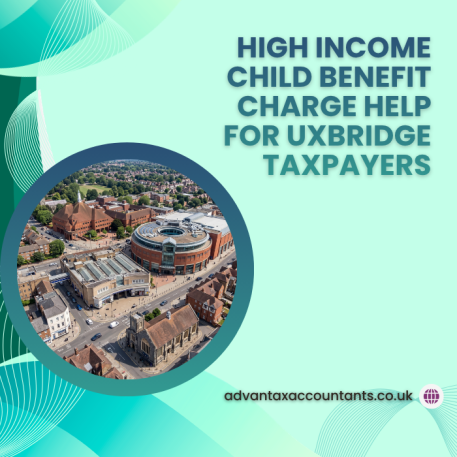 High Income Child Benefit Charge Help for Uxbridge Taxpayers